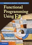 Functional Programming Using F# cover