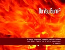 Do You Burn?