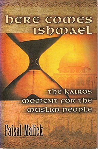 Here Comes Ishmael: The Kairos Moment for the Muslim People