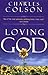 Loving God