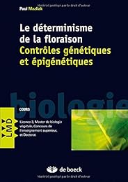 Le  déterminisme de la floraison