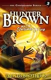 Hunter Brown and the Consuming Fire (Codebearers #2)