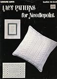 Lacy Patterns for Needlepoint (Leisure Arts Leaflet 133) by 