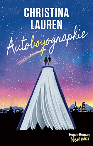 Autoboyographie (New Way) (French Edition) by Christina Lauren
