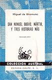 San Manuel Bueno Martir y Tres Historias Mas, Unamuno, Miguel de, 8423902544