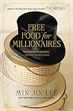 Free Food for Millionaires by Min Jin Lee