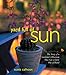Yard Full of Sun: The Story of a Gardener's Obsession That Got a Little Out of Hand by 