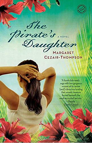 The Pirate's Daughter: A Novel