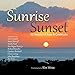 Sunrise, Sunset: 52 Weeks of Awe and Gratitude by Kim Weiss