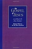 The Gospel of Jesus: According to the Jesus Seminar