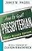 How to Spell Presbyterian, Newly Revised Edition by James W. Angell