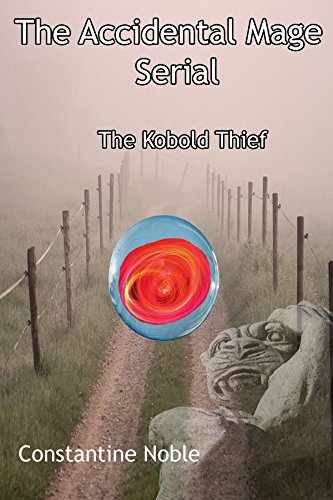The Accidental Mage Serial - The Kobold Thief: Episode 2