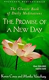 The Promise of a New Day: A Book of Daily Meditations (Crosswicks Journal) by Karen Casey, Martha Vanceburg