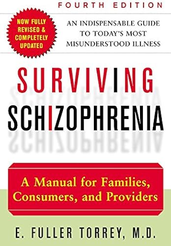 Download Surviving Schizophrenia, 4th Edition: A Manual for Families, Consumers, and Providers PDF