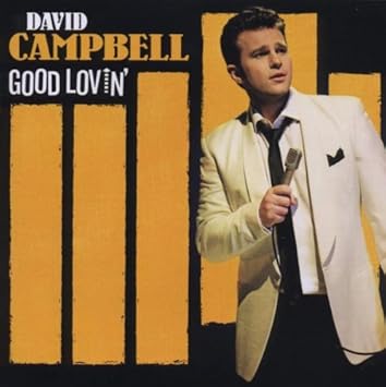 David Campbell Good Lovin Amazon Com Music