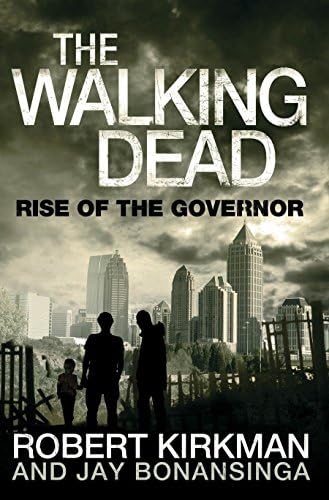 Rise of the Governor (The Walking Dead) Paperback – 21 Oct. 2011