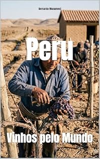 Livro Peru: Vinhos pelo Mundo (Wines of the World)