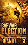 ELECTION: A Booker Thriller (CapStone Conspiracy Book 1)