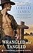 Wrangled and Tangled (Blacktop Cowboys Novel)