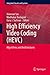 High Efficiency Video Coding (HEVC): Algorithms and Architectures (Integrated Circuits and Systems)