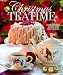 Christmas Teatime: Celebrating the Holiday with Afternoon Tea by 