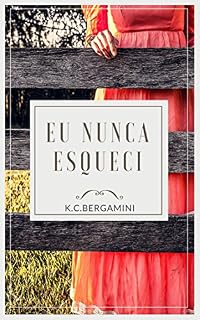 Livro Eu Nunca Esqueci