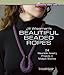 Jill Wiseman's Beautiful Beaded Ropes: 24 Wearable Jewelry Projects in Multiple Stitches (Beadweaving Master Class Series) by Jill Wiseman