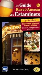 Le  guide Ravet-Anceau des estaminets
