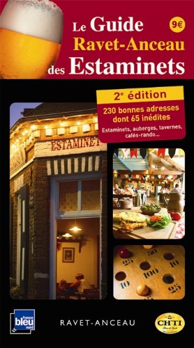 Le  guide Ravet-Anceau des estaminets