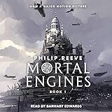 Mortal Engines: Mortal Engines, Book 1 by