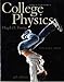 College Physics Volume 2 (Chs. 17-30) (9th Edition)