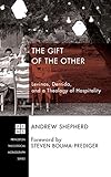 The Gift of the Other by Andrew Shepherd, Steven Bouma-Prediger