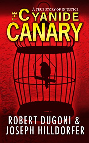 The Cyanide Canary