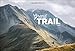 Grand Trail: A Magnificent Journey to the Heart of Ultrarunning and Racing by Frederic Berg, Alexis Berg