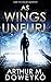 As Wings Unfurl