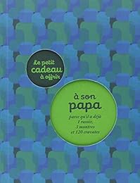 Le  petit cadeau à offrir à son papa