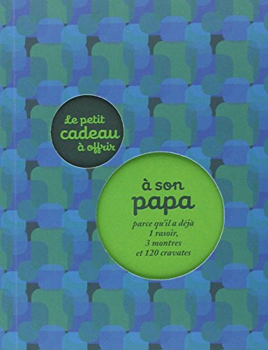 Le  petit cadeau à offrir à son papa
