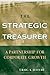 The Strategic Treasurer: A Partnership for Corporate Growth
