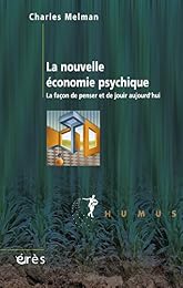 La  nouvelle économie psychique