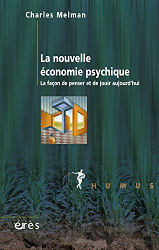 La  nouvelle économie psychique