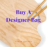 Buy a Designer Bag