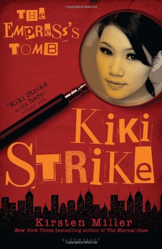 Kiki Strike: The Empress's Tomb