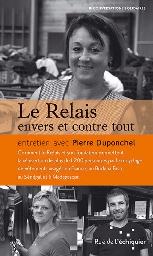 Le  Relais envers et contre tout