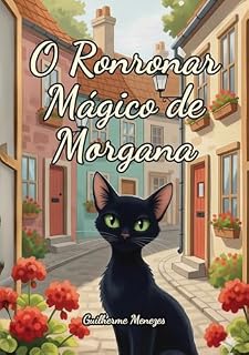 Livro O Ronronar Mágico de Morgana