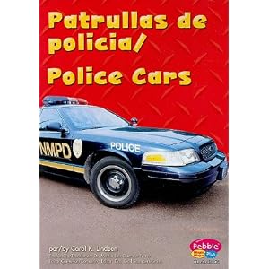 Patrullas de policfa / Police Cars (Maquinas maravillosas/Mighty Machines) (Spanish Edition)