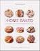 Home Baked: Nordic Recipes and Techniques for Organic Bread and Pastry by Hanne Risgaard, Marie-Louise Risgaard