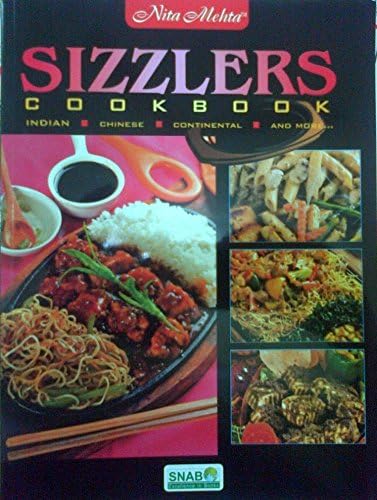Sizzler Cookbook( Veg+ Non Veg) Paperback – 1 Jan 2014