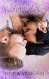 Un paradis en patchwork (French Edition) by Vaughn Indra , Valérie Dubar