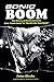 Sonic Boom! The History of Northwest Rock: From Louie Louie to Smells Like Teen Spirit by 