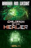 Children of the Healer by 